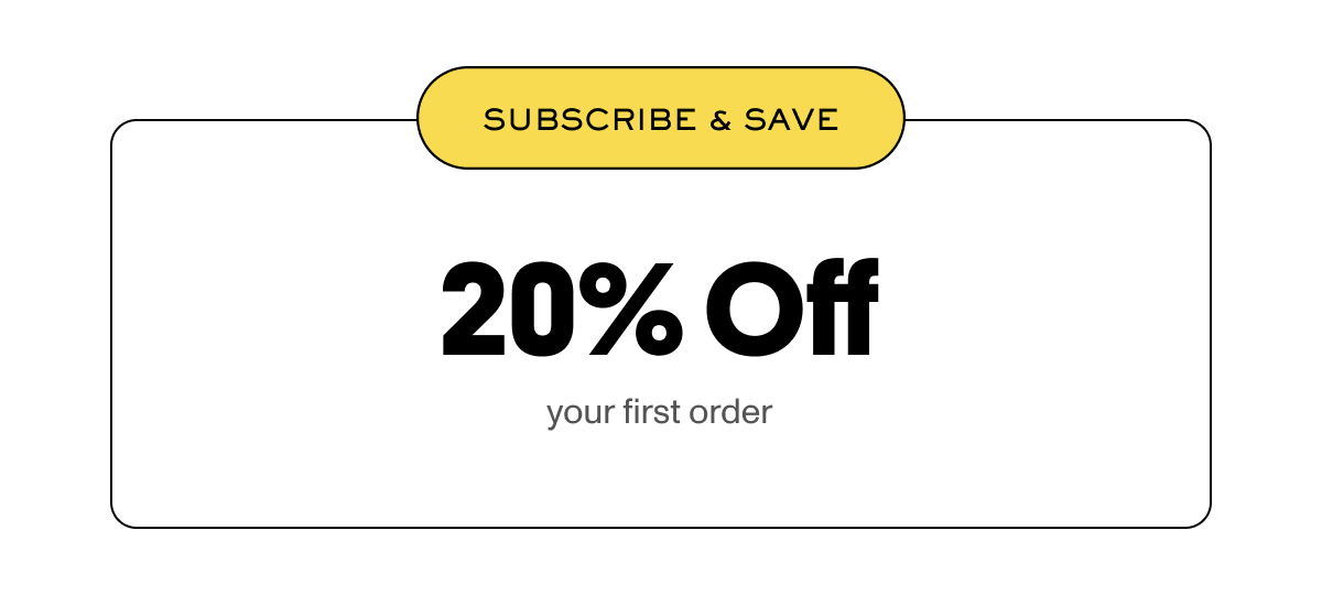 40% on your first order | 20% on every order